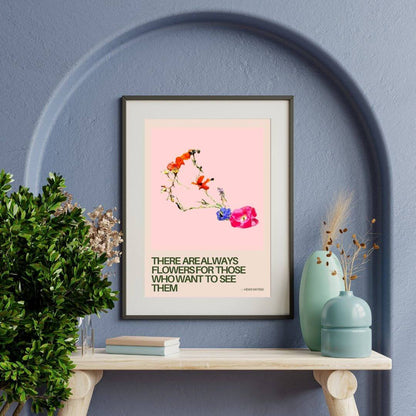 Prints There Are Always Flowers A4 Positive Affirmation Flower Prints (various designs) homeware shops bristol gift shops bristol Do It Later Illustration